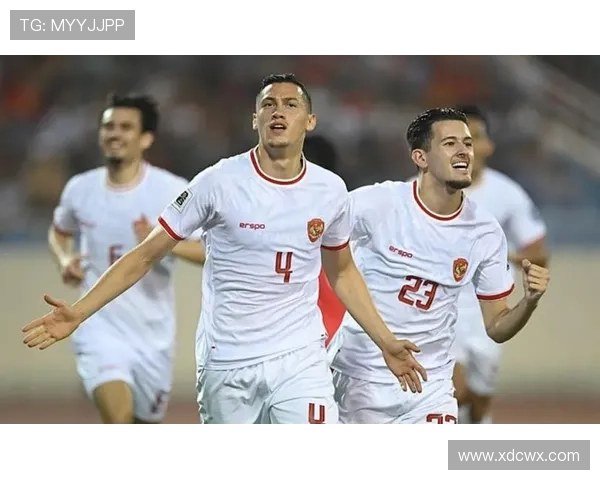 印尼队近期表现稳健，竞争力持续提升